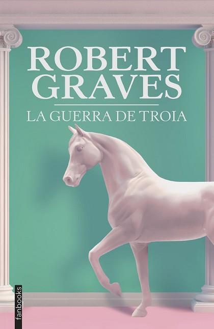 GUERRA DE TROIA | 9788419150165 | GRAVES, ROBERT