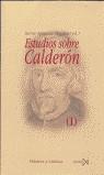 ESTUDIOS SOBRE CALDERON (2 VOL.) | 9788470903922 | APARICIO MAYDEU, JAVIER (ED.)