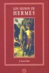 SIGNOS DE HERMES, LOS | 9788488865731 | GARCIA FONT, J.