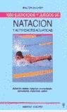 NATACION 1000 EJERCICIOS Y JUEGOS % | 9788425510649 | BUCHER, WALTER