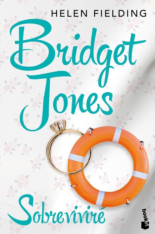 BRIDGET JONES: SOBREVIVIRÉ | 9788408122005 | HELEN FIELDING