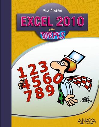 EXCEL 2010 PARA TORPES | 9788441528260 | MARTOS, ANA