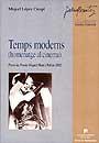 TEMPS MODERNS (HOMENATGE AL CINEMA) | 9788449023125 | LOPEZ CRESPI, MIQUEL