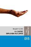 CARITAT EXPLICADA ALS JOVES LA | 9788466405294 | CARBO, JOAQUIM