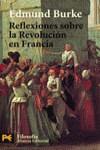 REFLEXIONES SOBRE LA REVOLUCION EN FRANCIA (LB) | 9788420655307 | BURKE, EDMUND