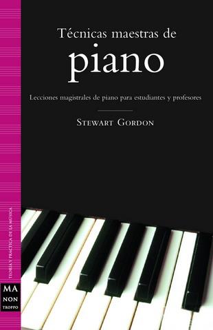 TECNICAS MAESTRAS DE PIANO | 9788495601926 | GORDON, STEWART