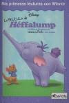 HEFFALUMP MIS PRIMERAS LECTURAS | 9788439211358 | DISNEY