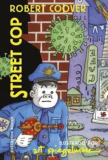 STREET COP | 9788418897580 | SPIEGELMAN, ART / COOVER, ROBERT