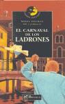 CARNAVAL DE LOS LADRONES, EL | 9788496154438 | DELMAS, SONIA