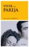 VIVIR EN PAREJA | 9788489957718 | CORBELLA, JOAN