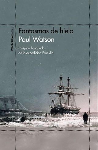 FANTASMAS DE HIELO | 9788499427300 | WATSON, PAUL