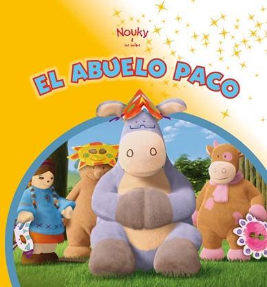 NOUKY: EL ABUELO PACO | 9788444163826 | AA.VV.