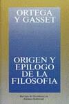 ORIGEN Y EPILOGO DE LA FILOSOFIA | 9788420641126 | ORTEGA Y GASSET, JOSE