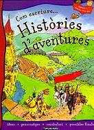 COM ESCRIURE HISTORIES D'AVENTURES ( DESCATALOGAT ) | 9788448017224 | KIMG, PENNY