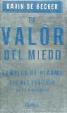 VALOR DEL MIEDO, EL | 9788479532819 | BECKER, GAVIN DE