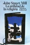 UTILIDAD DE LA RELIGION,LA | 9788420602059 | MILL, JOHN STUART