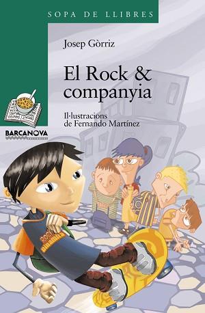 ROCK & COMPANYIA EL | 9788448924744 | GORRIZ, JOSEP / MARTINEZ, FERNANDO