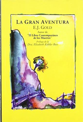 GRAN AVENTURA, LA | 9788495496157 | GOLD, E.J.