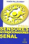 SENSORES ACONDICIONADORES DE SEÑAL (4 ED 2003) | 9788426713445 | PALLAS ARENY, RAMON