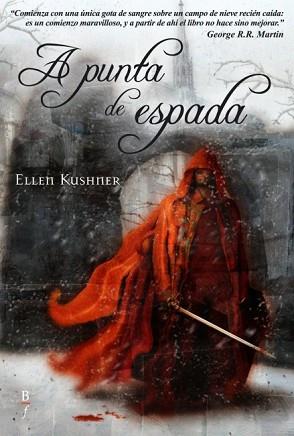 A PUNTA DE ESPADA | 9788496173385 | KUSHNER, ELLEN