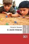 VALOR D'EDUCAR, EL (CATALA) | 9788466404228 | SAVATER, FERNANDO