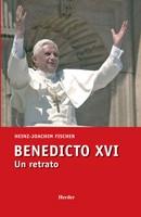 BENEDICTO XVI, UN RETRATO | 9788425424380 | FISHCHER, HEINZ-JOACHIM