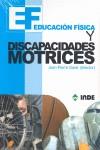 EDUCACION FISICA Y DISCAPACIDADES MOTRICES | 9788497291033 | GAREL, JEAN-PIERRE