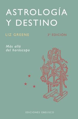 ASTROLOGIA Y DESTINO (3 ED.2003) | 9788497770699 | GREENE, LIZ