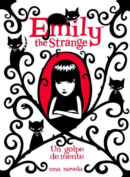 EMILY THE STRNAGE IV.UN GOLPE DE MENTE | 9788467556209 | GRUNER, JESSICA/REGER, ROB