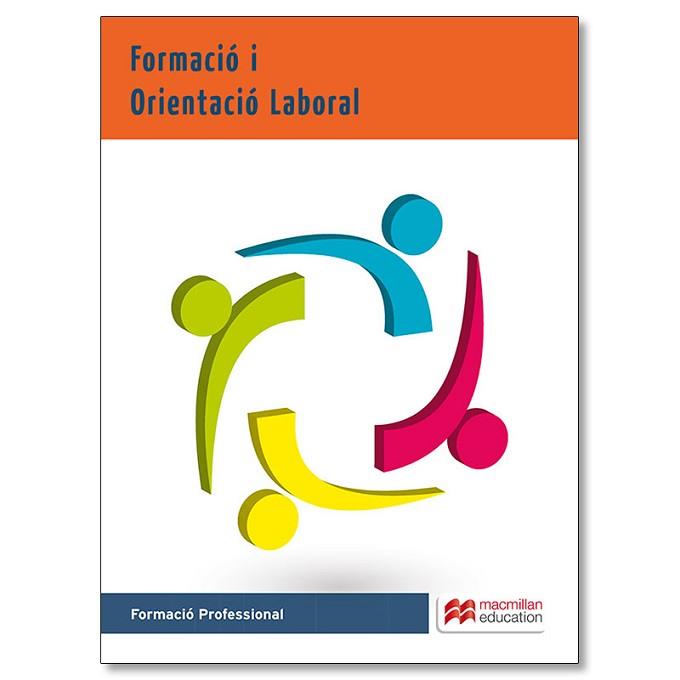 FOL FORMACIO I ORIENTACIO LABORAL 2015 | 9788416092420 | ALVAREZ, J.C. / HERRÁEZ, P. / PRIETO, M.A.