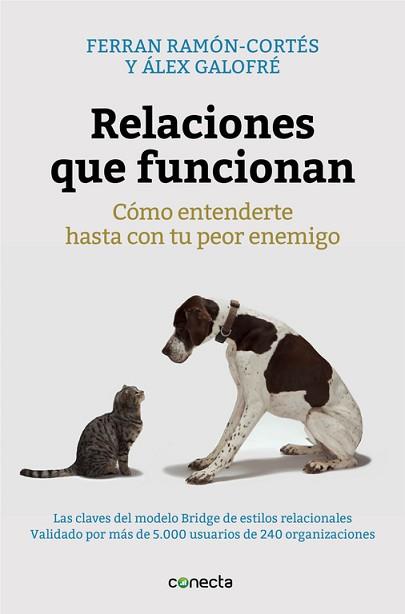 RELACIONES QUE FUNCIONAN | 9788416029280 | RAMON-CORTÉS, FERRÁN/GALOFRÉ, ALEX