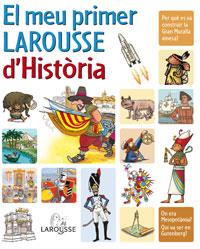 MEU PRIMER LAROUSSE D'HISTORIA | 9788480168809