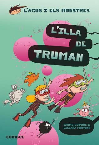 ILLA DE TRUMAN | 9788491015437 | COPONS RAMON, JAUME