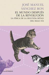 EL MUNDO DESPUÉS DE LA REVOLUCIÓN | 9788494289002 | JOSÉ MANUEL SÁNCHEZ RON