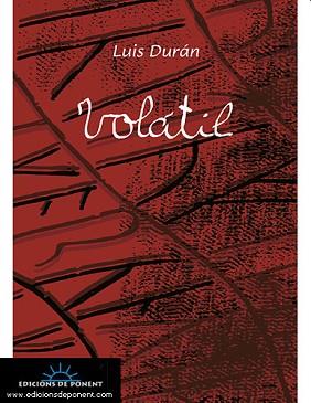 VOLATIL | 9788496730076 | DURAN, LUIS (1967- )