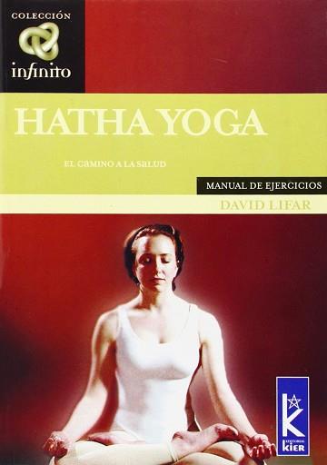 HATHA YOGA EL CAMINO A LA SALUD | 9789501770087 | LIFAR, DAVID