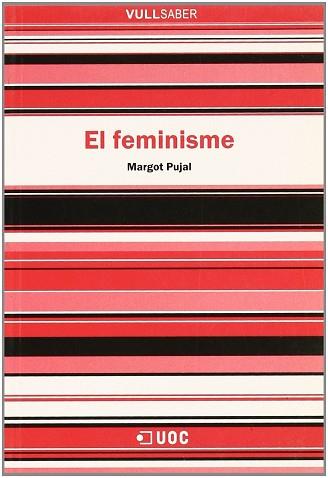 FEMINISME VULL SABER | 9788497883757 | PUJAL, MARGOT