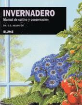 INVERNADERO MANUAL DE CULTIVO Y CONSERVACION | 9788480764063 | HESSAYON, D.G.