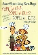 SOPETA UNA SOPETA DUES SOPETA TRES | 9788497870085 | SUBIROS, JAUME