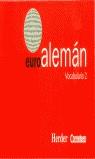 EUROALEMAN VOCABULARIO 2 | 9788425421495 | VARIS