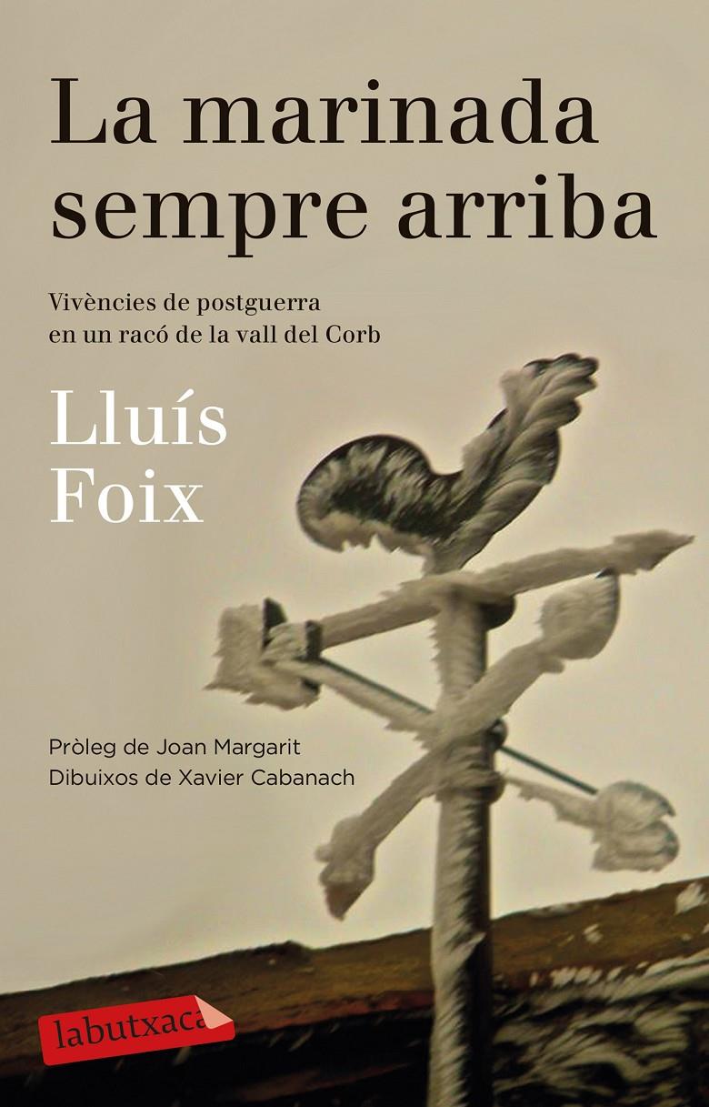 LA MARINADA SEMPRE ARRIBA | 9788499308500 | LLUÍS FOIX CARNICÉ