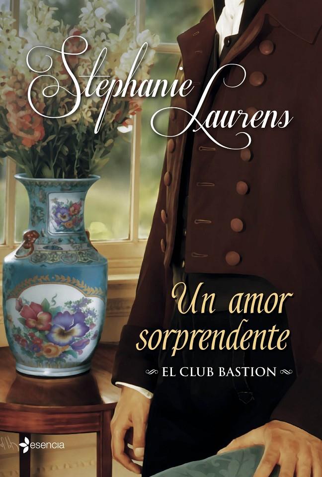 EL CLUB BASTION. UN AMOR SORPRENDENTE | 9788408039129 | STEPHANIE LAURENS