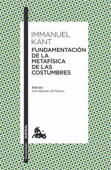 FUNDAMENTACIÓN DE LA METAFÍSICA DE LAS COSTUMBRES | 9788467047813 | KANT, IMMANUEL