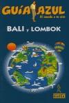 BALI Y LOMBOK ( GUIA AZUL 2006 ) | 9788480235198 | VARIS