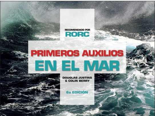 PRIMEROS AUXILIOS EN EL MAR | 9788428216418 | JUSTINS, DOUGLAS / BERRY, COLIN