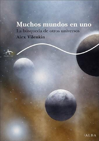 MUCHOS MUNDOS EN UNO | 9788484284505 | VILENKIN, ALEX