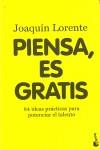 PIENSA ES GRATIS | 9788408094999 | LORENTE, JOAQUIN