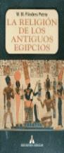 RELIGION DE LOS ANTIGUOS EGIPCIOS, LA | 9788489832350 | PETRIE, W.M.FLINDERS