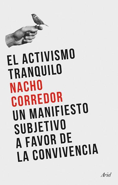 ACTIVISMO TRANQUILO | 9788434435124 | CORREDOR, NACHO