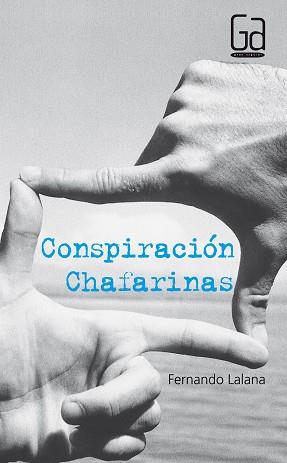 CONSPIRACION CHAFARINAS (GA 191) | 9788434867178 | LALANA, FERNANDO